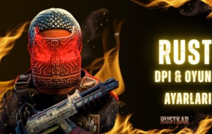 Rust'ta Zirveye Oynayın: En İyi DPI ve Grafik Ayarları (2025 Rehberi)